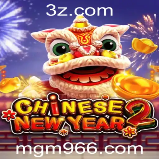 Descubra o Fascinante Mundo de CHINESENEWYEAR2